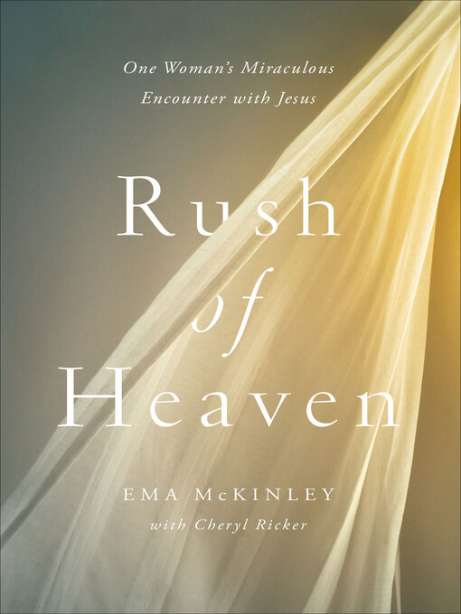 Title details for Rush of Heaven by Ema McKinley - Available
